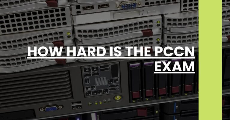 How Hard Is The PCCN Exam Feature Image